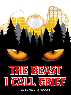 cover image of The Beast I Call Grief